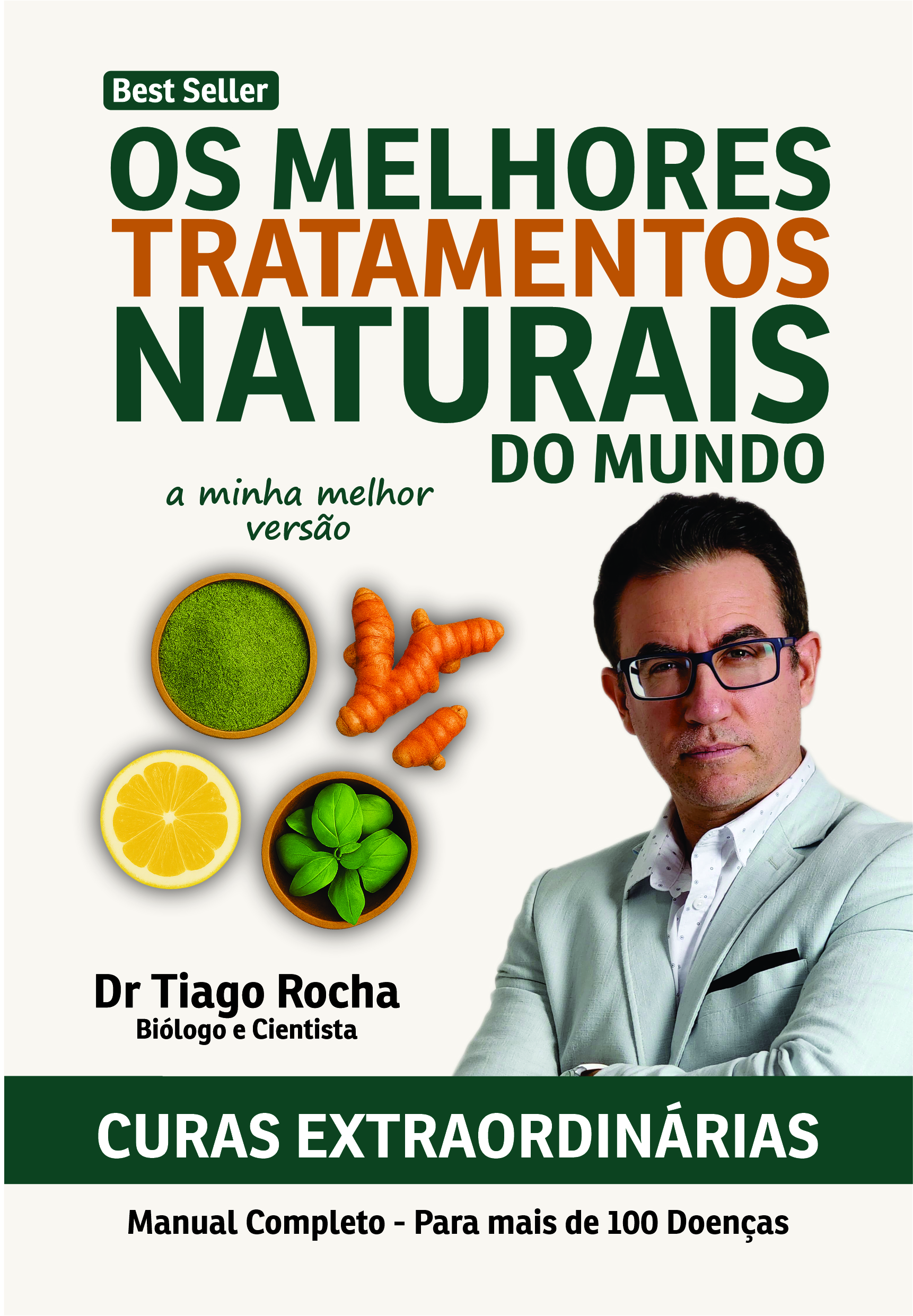Livro Curas Extraordinárias - Dr. Tiago Rocha